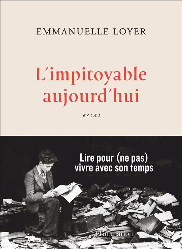 L'IMPITOYABLE AUJOURD'HUI