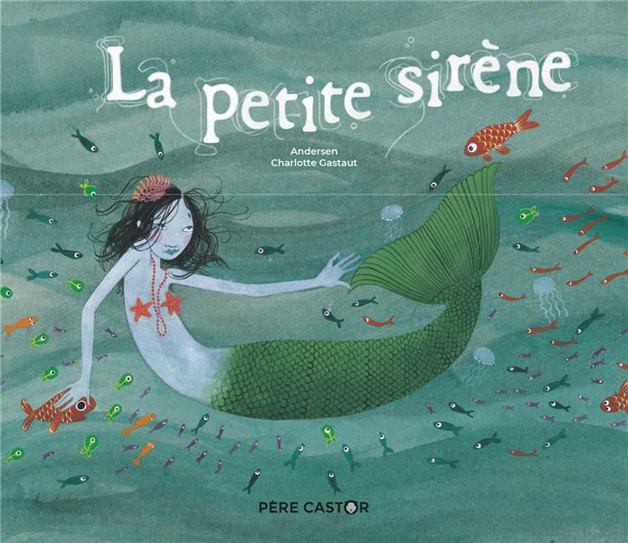 LA PETITE SIRENE