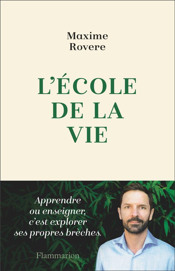 L'ECOLE DE LA VIE - EROTIQUE DE L'ACTE D'APPRENDRE