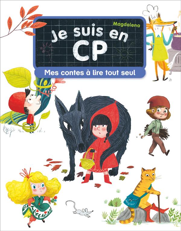 JE SUIS EN CP - MES CONTES A LIRE TOUT SEUL