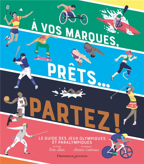 A VOS MARQUES, PRETS... PARTEZ ! - LE GRAND GUIDE DES SPORTS