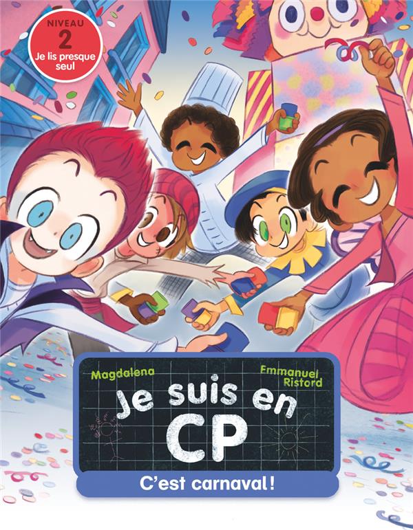 JE SUIS EN CP - T27 - C'EST CARNAVAL ! - NIVEAU 2