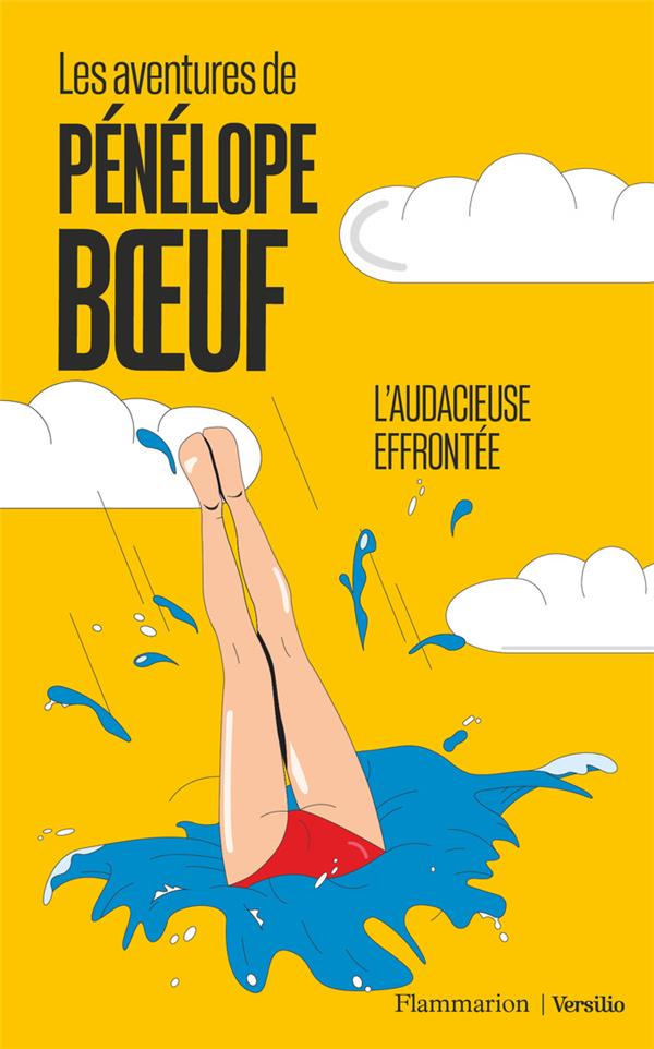 LES AVENTURES DE PENELOPE BOEUF - VOL01 - L'AUDACIEUSE EFFRONTEE