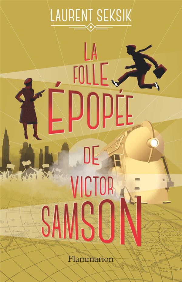 LA FOLLE EPOPEE DE VICTOR SAMSON