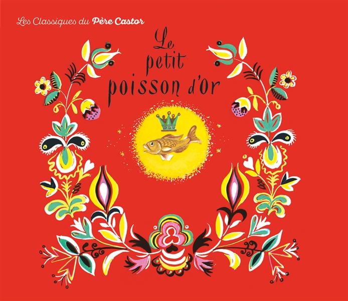 LE PETIT POISSON D'OR - - VIEUX CONTE POPULAIRE RUSSE RACONTE PAR ROSE CELLI