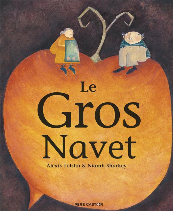 LE GROS NAVET