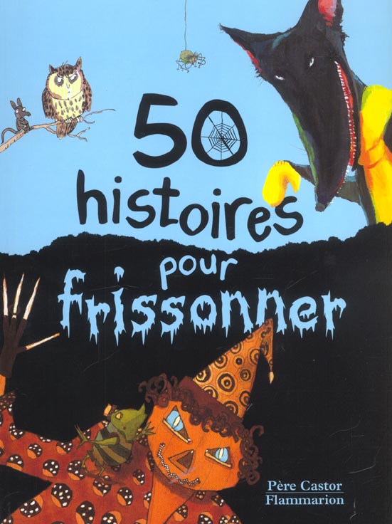 CINQUANTE HISTOIRES POUR FRISSONNER