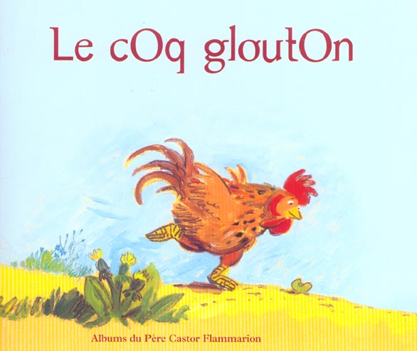 LE COQ GLOUTON