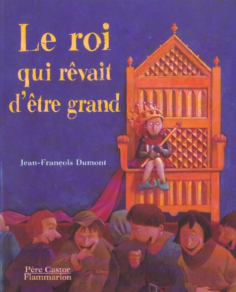 LE ROI QUI REVAIT D'ETRE GRAND