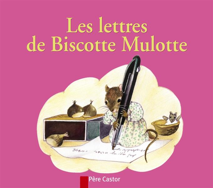 LES LETTRES DE BISCOTTE MULOTTE