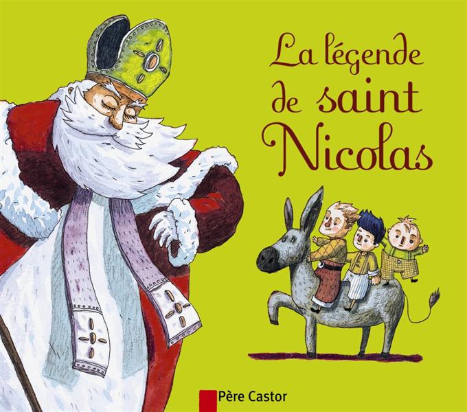 LA LEGENDE DE SAINT-NICOLAS