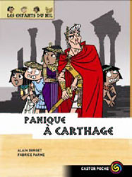 LES ENFANTS DU NIL - T07 - PANIQUE A CARTHAGE