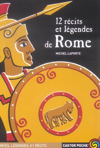 12 RECITS ET LEGENDES DE ROME (ANC ED)