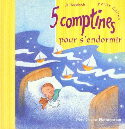 CINQ COMPTINES POUR S'ENDORMIR