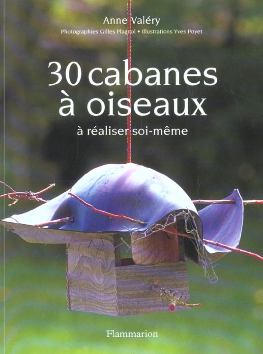 30 CABANES A OISEAUX - A REALISER SOI-MEME