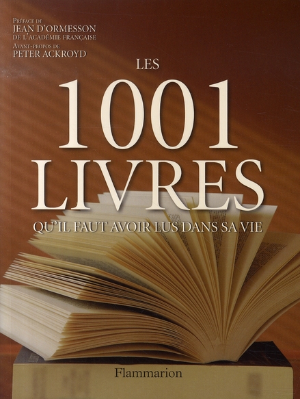 LES 1001 LIVRES QU'IL FAUT AVOIR LUS DANS SA VIE