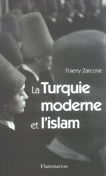 LA TURQUIE MODERNE ET L'ISLAM
