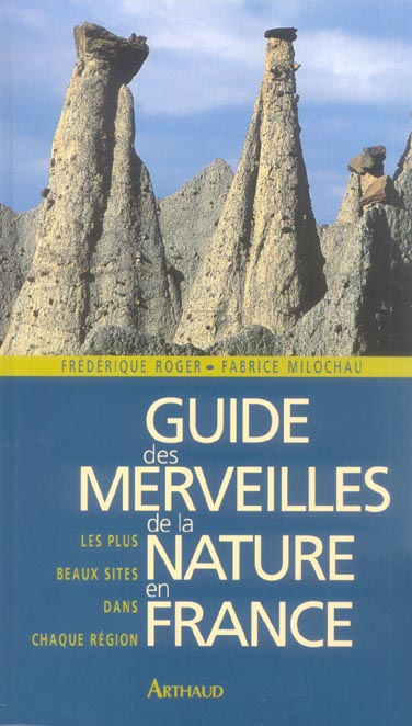 GUIDE DES MERVEILLES DE LA NATURE EN FRANCE