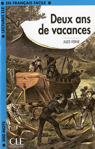 LECTURES CLE FRANCAIS NIVEAU 2 DEUX ANS DE VACANCES