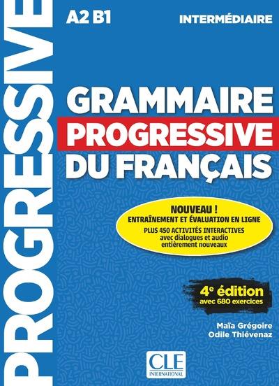 GRAMMAIRE PROGRESSIVE DU FRANCAIS INTERMEDIAIRE 4E EDITION