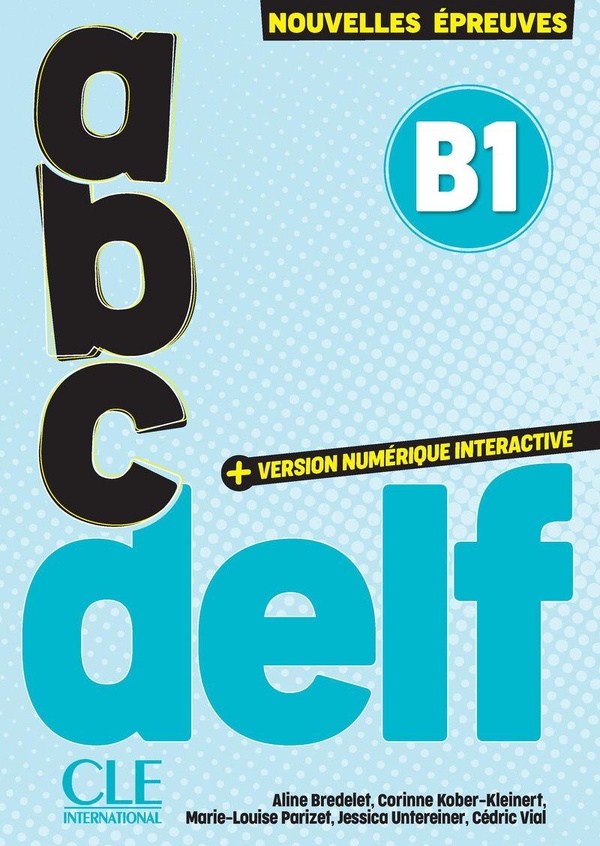 ABC DELF TOUT PUBLIC NIVEAU B1