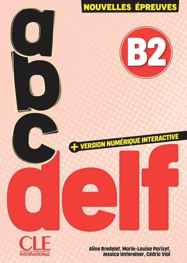 ABC DELF TOUT PUBLIC NIVEAU B2
