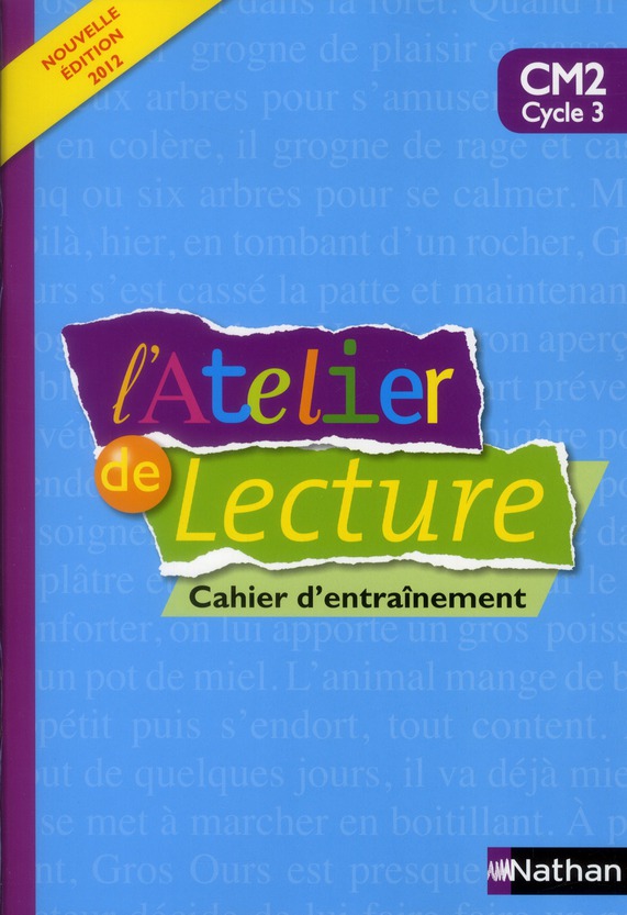L'ATELIER DE LECTURE - CAHIER D'ENTRAINEMENT - CM2