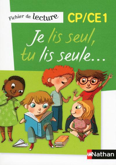 JE LIS SEUL, TU LIS SEULE - FICHER ELEVE - CP/CE1