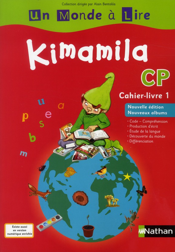 UN MONDE A LIRE - KIMAMILA CP - SERIE ROUGE - CAHIER LIVRE 1