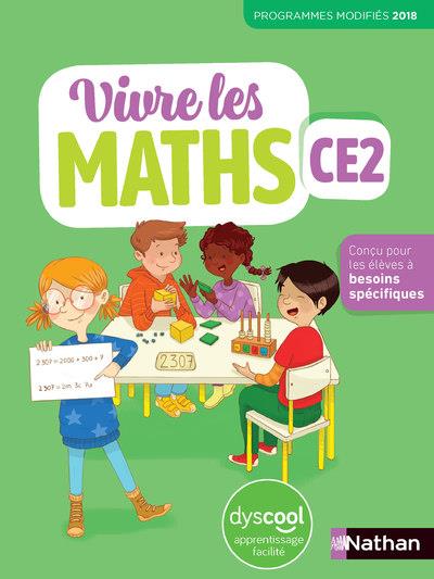 VIVRE LES MATHS CE2 - FICHIER ELEVE DYSCOOL - 2020