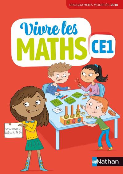 VIVRE LES MATHS - FICHIER ELEVE - CE1 - 2019