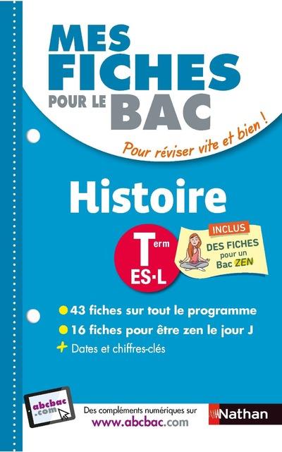 MES FICHES ABC DU BAC HISTOIRE TERM ES.L