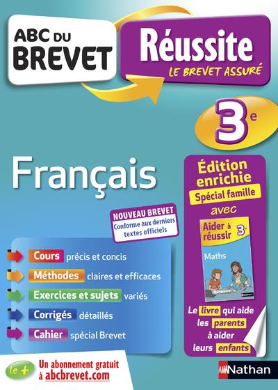ABC DU BREVET REUSSITE FAMILLE - FRANCAIS 3EME