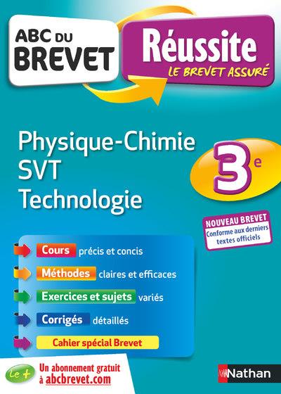 ABC REUSSITE BREVET PHYSIQUE-CHIMIE SVT TECNOLOGIE 3E