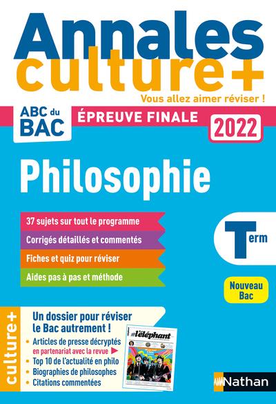 ANNALES CULTURE + - PHILOSOPHIE - BAC 2022 - VOL02