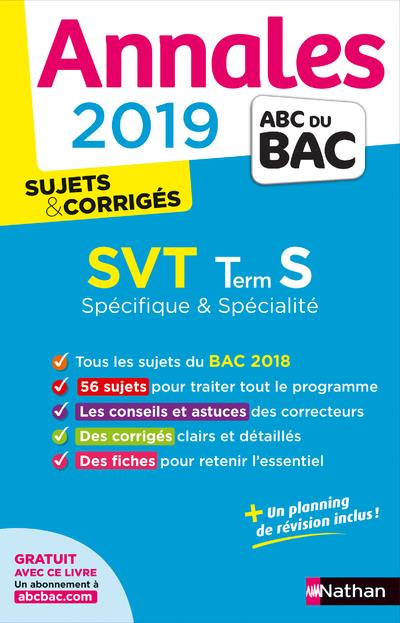 ANNALES BAC 2019 SVT TERMINALE S SPE&SPE - CORRIGE