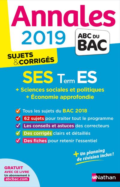 ANNALES BAC 2019 SCIENCES ECONOMIQUES ET SOCIALES- TERMINALE ES SPE&SPE - CORRIGE