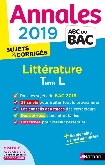 ANNALES BAC 2019 LITTERATURE TERMINALE L CORRIGE