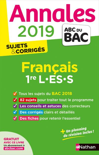 ANNALES BAC 2019 FRANCAIS 1ERE L-ES-S CORRIGE