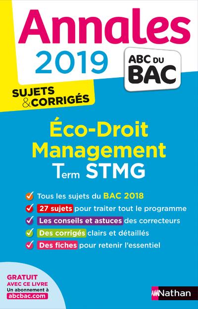 ANNALES BAC 2019 - ECO DROIT TERMINALE STMG CORRIGE