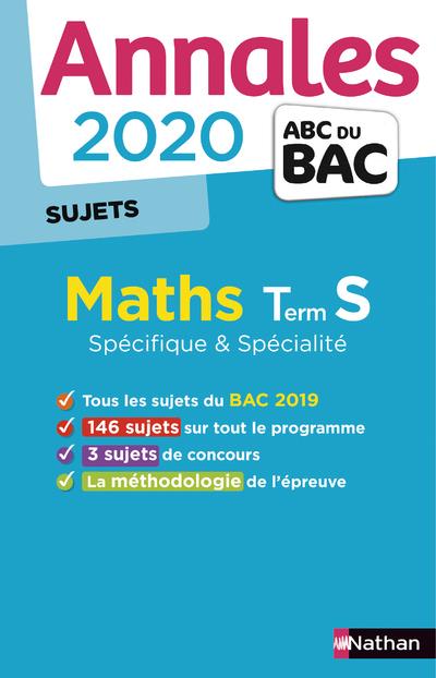 ANNALES BAC 2020 MATHS TERM S - SPECIFIQUE + SPECIALITE - SUJETS