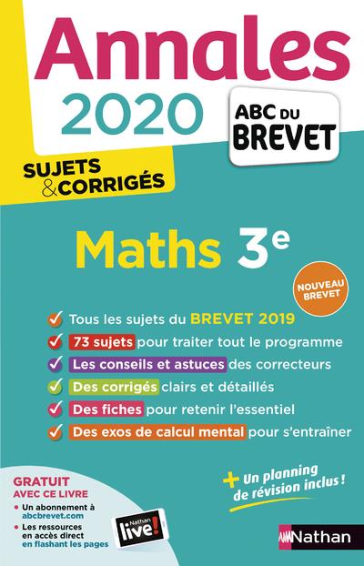 ANNALES BREVET 2020 MATHS 3E - SUJETS & CORRIGES