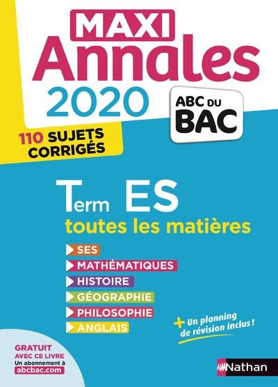 MAXI ANNALES BAC 2020 - TERMINALE ES - VOL24