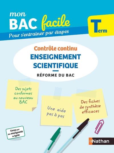 MON BAC FACILE LYCEE ENSEIGNEMENT SCIENTIFIQUE TERMINALE