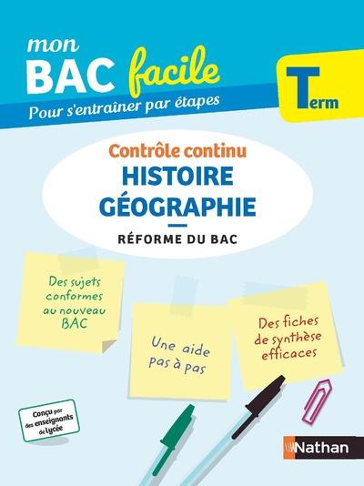 MON BAC FACILE HISTOIRE GEOGRAPHIE TERMINALE