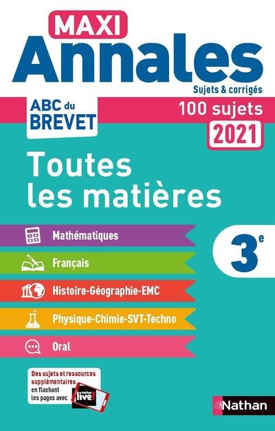 MAXI ANNALES BREVET 3E 2021 - CORRIGE