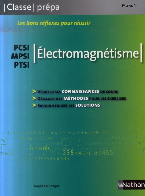 ELECTROMAGNETISME - PCSI MPSI PTSI CLASSE PREPA LIVRE