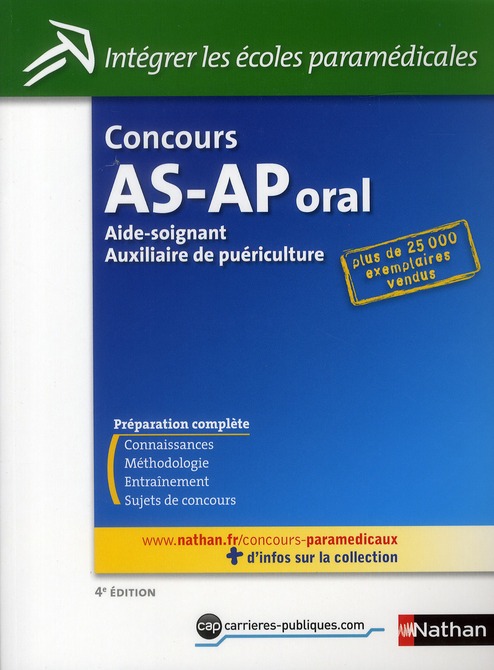 CONCOURS D'ENTREE AIDE-SOIGNANT AUXILIAIRE DE PUERICULTURE N15 - EPREUVE ORALE 2010 4ED