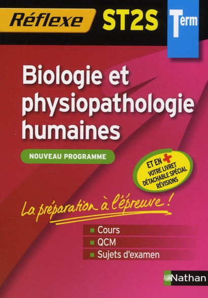 BIOLOGIE ET PHYSIOPATHOLOGIE HUMAINES TERMINALE ST2S (MEMO REFLEXE) N73 2010