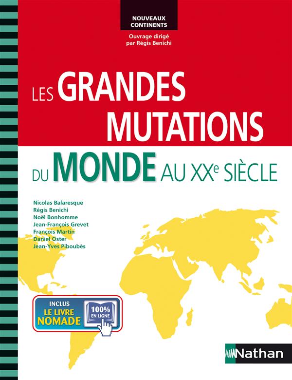 LES GRANDES MUTATIONS DU MONDE AU XXE SIECLE NOUVEAUX CONTINENTS